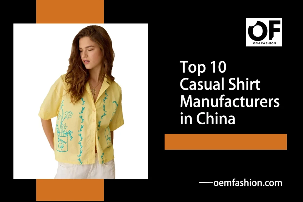 Top_10_Casual_Shirt_Manufacturers_in_China