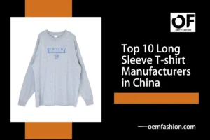 Top_10_Long-Sleeve_T-shirt_Manufacturers_in_China