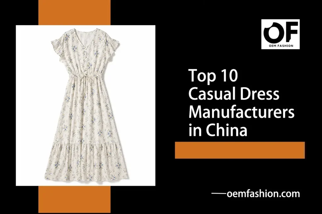 Top_10_Casual_Dress_Manufacturers_in_China