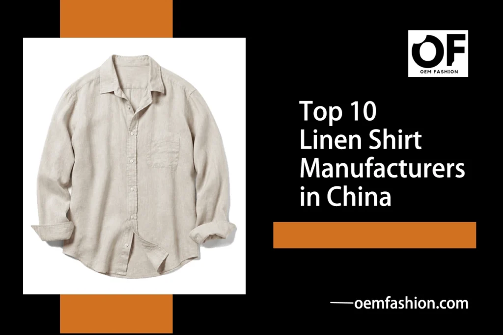 Top_10_Linen_Shirt_Manufacturers_in_China